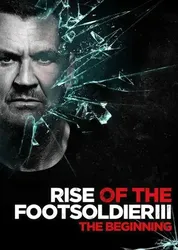 Rise of the Footsoldier 3 | Rise of the Footsoldier 3 (2017)