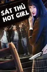 Sát Thủ Hotgirl | Sát Thủ Hotgirl (2018)