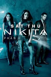 Sát Thủ Nikita (Phần 2) | Sát Thủ Nikita (Phần 2) (2011)