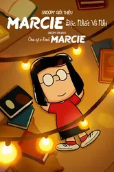 Snoopy Giới Thiệu: Marcie Độc Nhất Vô Nhị | Snoopy Giới Thiệu: Marcie Độc Nhất Vô Nhị (2023)