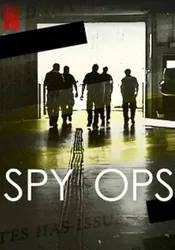 Spy Ops: Hoạt động tình báo | Spy Ops: Hoạt động tình báo (2023)