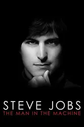 Steve Jobs: Người Đàn Ông Cứng Nhắc  | Steve Jobs: Người Đàn Ông Cứng Nhắc  (2015)