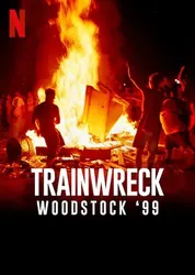 Sự kiện thảm họa: Woodstock 99 | Sự kiện thảm họa: Woodstock 99 (2022)