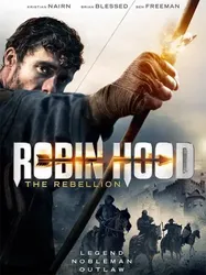 Sự Nổi Dậy Của Robin Hood | Sự Nổi Dậy Của Robin Hood (2018)