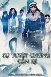 Sự Tuyệt Chủng Cận Kề | Sự Tuyệt Chủng Cận Kề (2018)