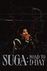 SUGA: Road to D-DAY | SUGA: Road to D-DAY (2023)