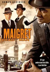 Thám Tử Maigret 2- Người Đã Khuất | Thám Tử Maigret 2- Người Đã Khuất (2016)