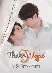 TharnType The Series 2: Mối Tình 7 Năm | TharnType The Series 2: Mối Tình 7 Năm (2023)