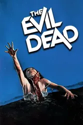 The Evil Dead | The Evil Dead (1981)