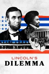 Thế Lưỡng Nan Của Abraham Lincoln | Thế Lưỡng Nan Của Abraham Lincoln (2022)