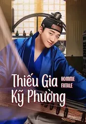 Thiếu Gia Kỹ Phường | Thiếu Gia Kỹ Phường (2019)