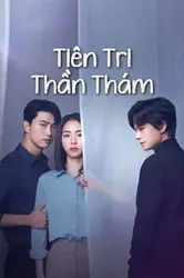 Tiên Tri Thần Thám | Tiên Tri Thần Thám (2020)