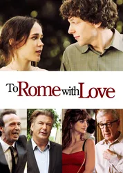 To Rome with Love | To Rome with Love (2012)