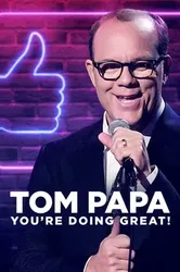 Tom Papa: Mọi Việc Đều Ổn | Tom Papa: Mọi Việc Đều Ổn (2020)