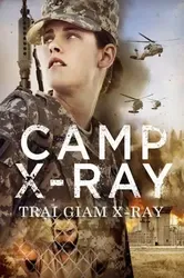 Trại Giam X-ray | Trại Giam X-ray (2020)