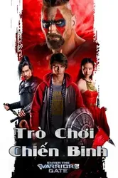 Trò Chơi Chiến Binh | Trò Chơi Chiến Binh (2016)