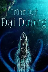 Trùng Quỷ Đại Dương | Trùng Quỷ Đại Dương (2019)