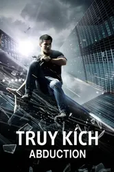 Truy Kích | Truy Kích (2011)