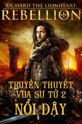 Truyền Thuyết Vua Sư Tử 2: Nổi Dậy | Truyền Thuyết Vua Sư Tử 2: Nổi Dậy (2015)