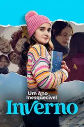 Um Ano Inesquecível - Inverno | Um Ano Inesquecível - Inverno (2023)