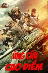 Ứng Cứu Cao Điểm | Ứng Cứu Cao Điểm (2019)