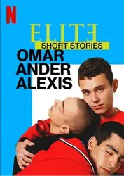 Ưu tú - Truyện ngắn: Omar Ander Alexis | Ưu tú - Truyện ngắn: Omar Ander Alexis (2021)
