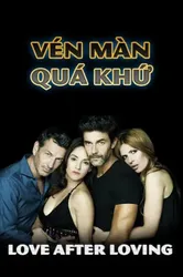 Vén Màn Quá Khứ | Vén Màn Quá Khứ (2017)