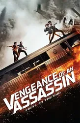 Vengeance of an Assassin | Vengeance of an Assassin (2014)