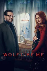 Wolf Like Me (Phần 2) | Wolf Like Me (Phần 2) (2023)